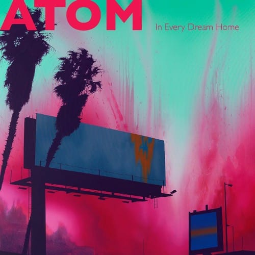 Atom - In Every Dream Home   - COMPACT DISCS [CD] price history on PriceWatchPro