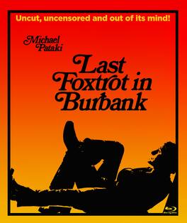Last Foxtrot In Burbank - BLU-RAY