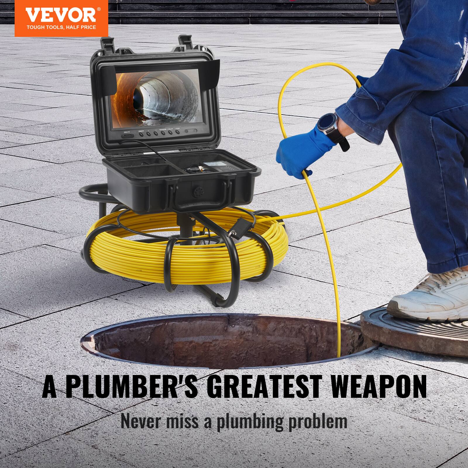 VEVOR TOUGH TOOLS, HALF PRICE

A PLUMBER'S GREATEST WEAPON

Never miss a plumbing problem