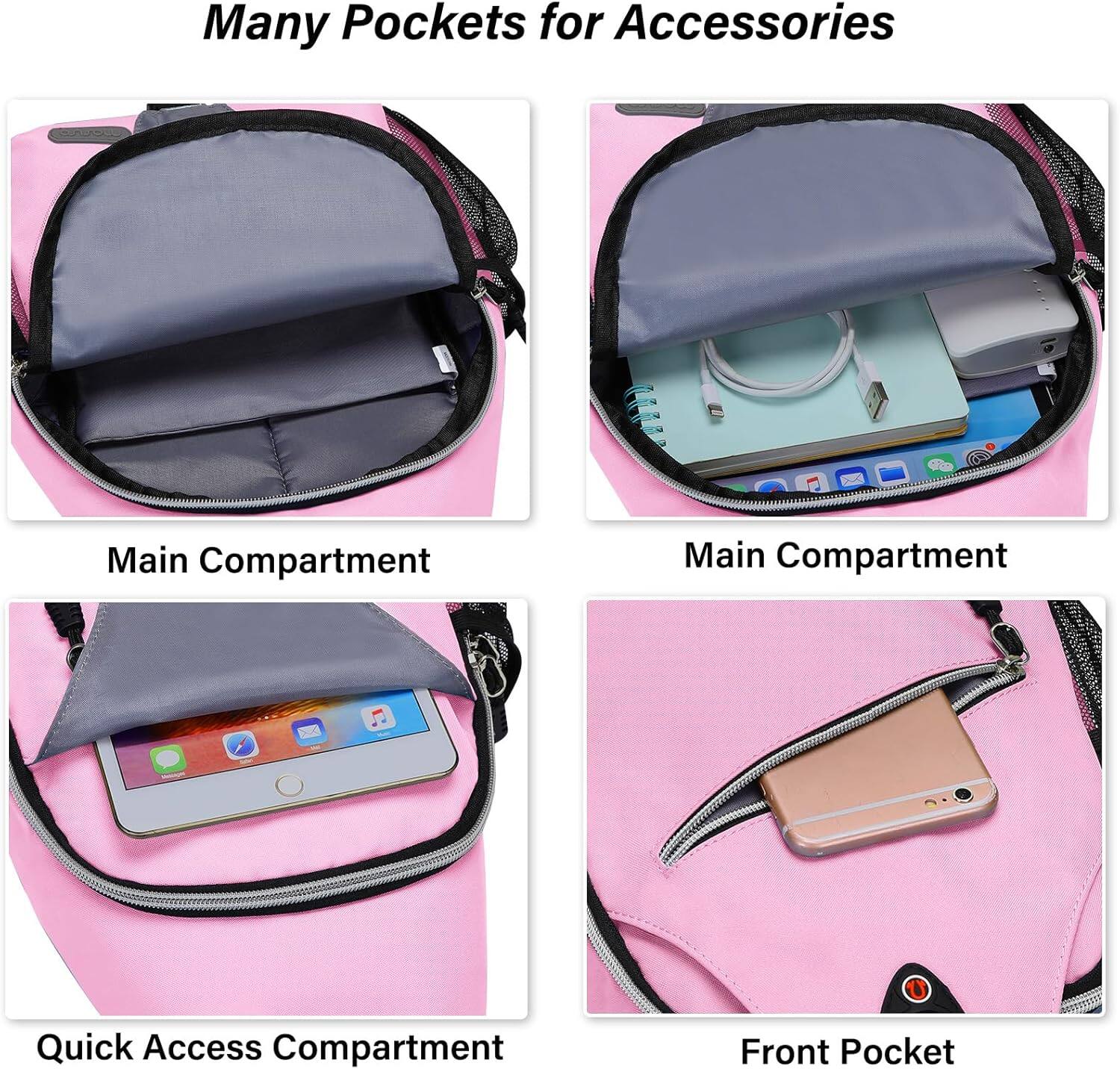 Many Pockets for Accessories

Main Compartment

Main Compartment

Quick Access Compartment

Front Pocket