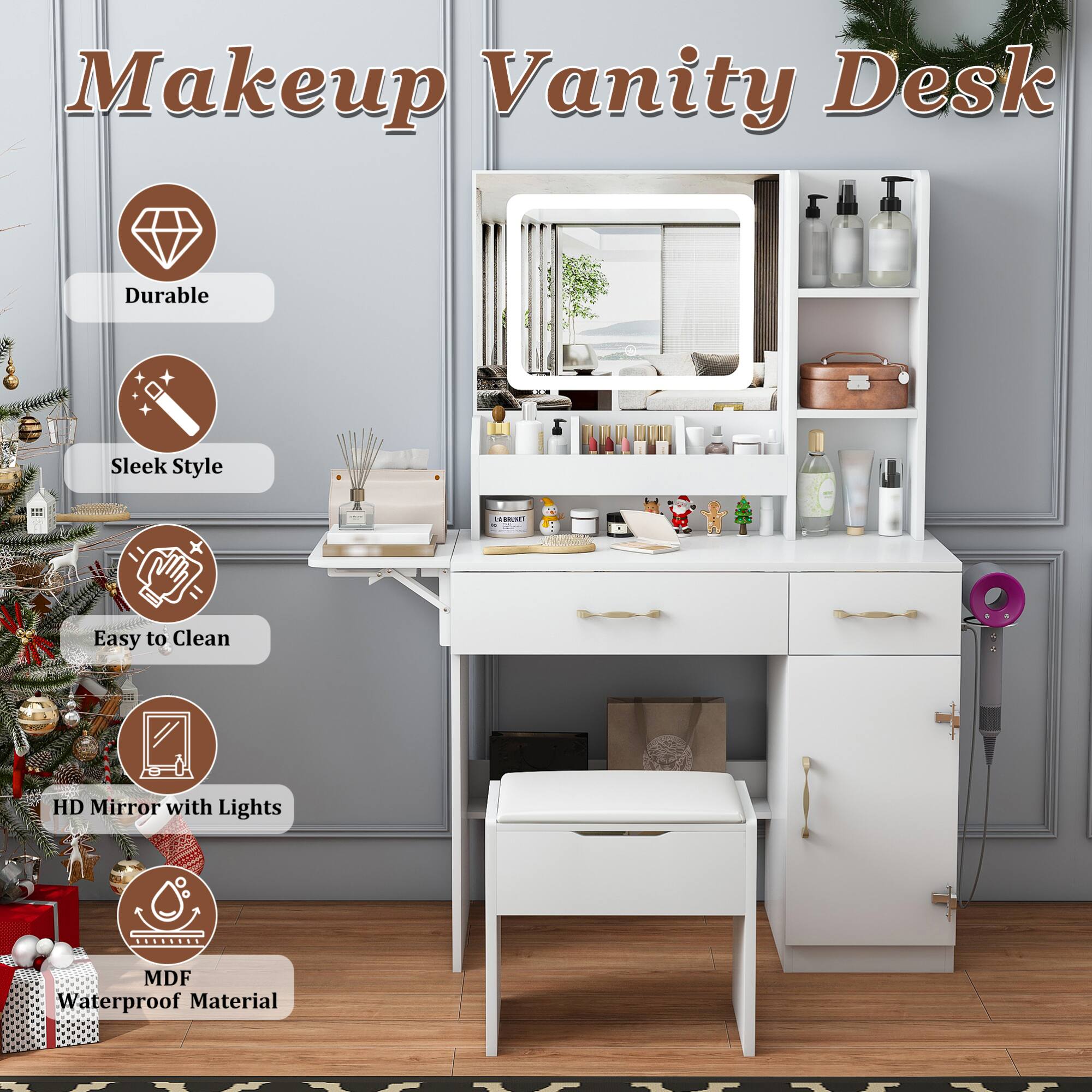 Makeup Vanity Desk

- Durable
- Sleek Style
- Easy to Clean
- HD Mirror with Lights
- MDF Waterproof Material
