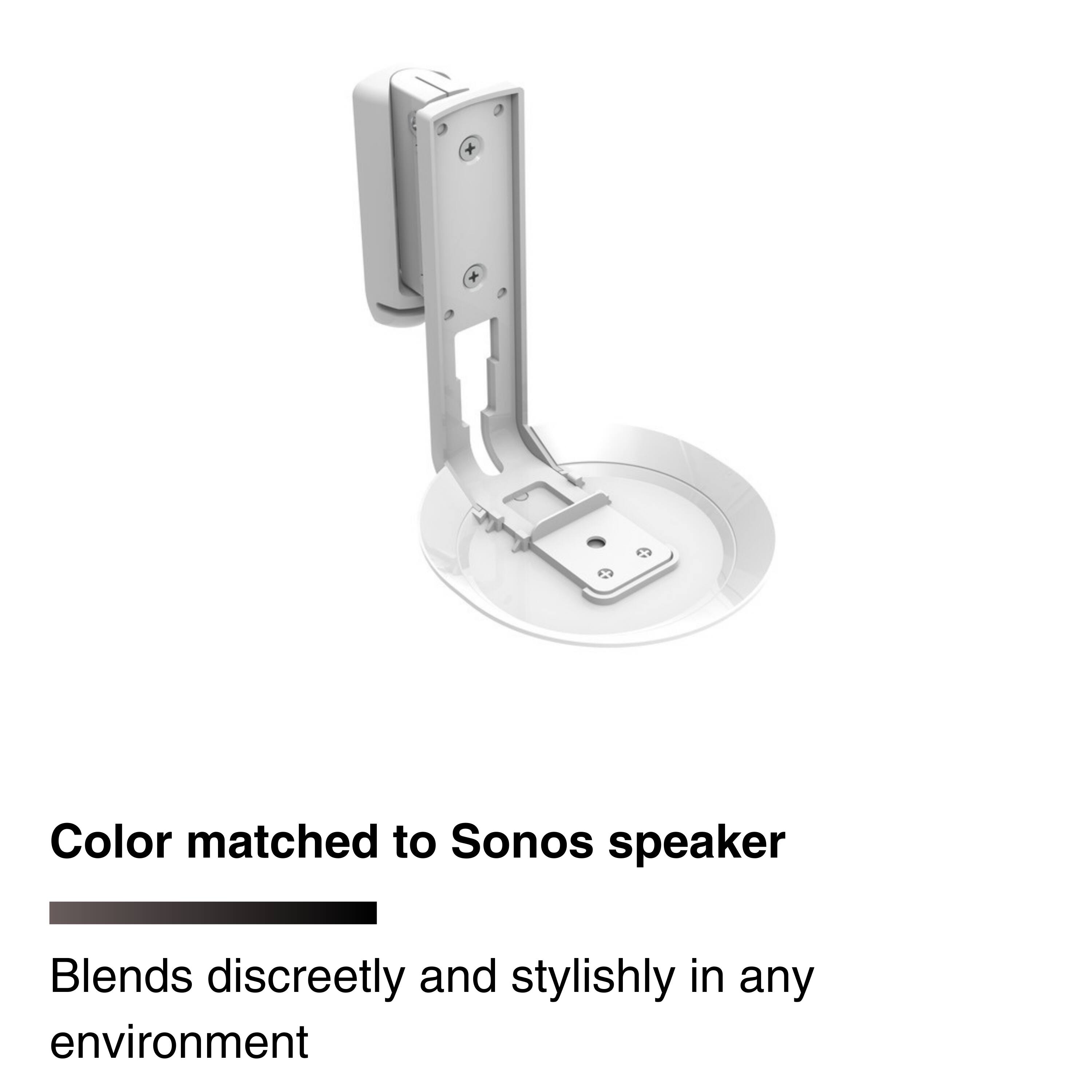 Color matched to Sonos speaker

Blends discreetly and stylishly in any environment