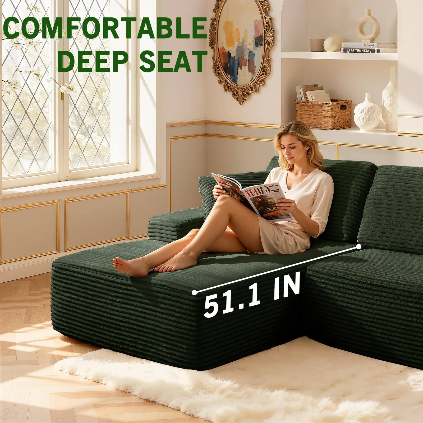 COMFORTABLE DEEP SEAT  
51.1 IN