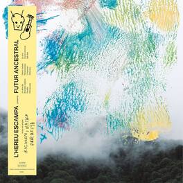 Lhereu Escampa - Futur Ancestral - VINYL LP