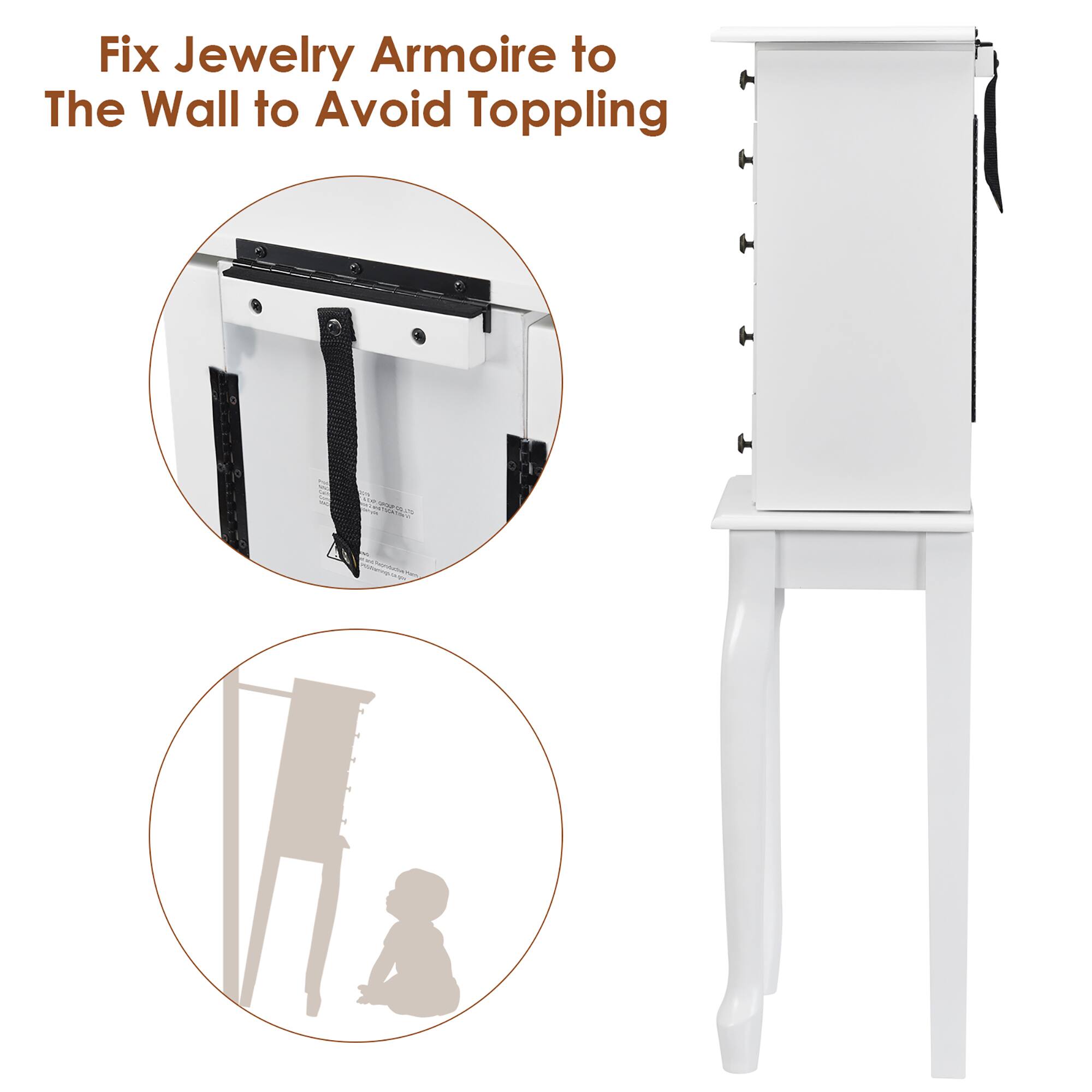 Fix Jewelry Armoire to The Wall to Avoid Toppling.