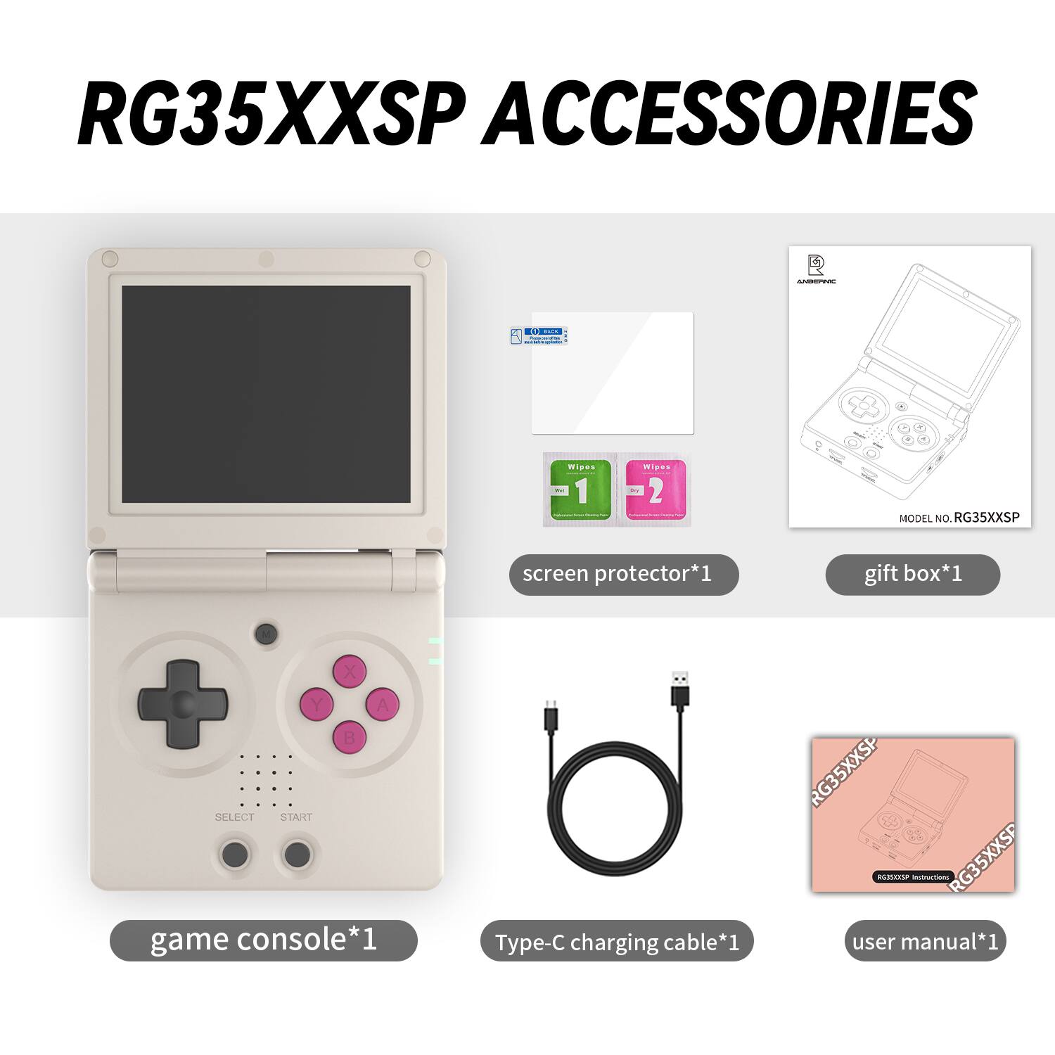 RG35XXSP ACCESSORIES

- game console*1
- screen protector*1
- Type-C charging cable*1
- user manual*1
- gift box*1