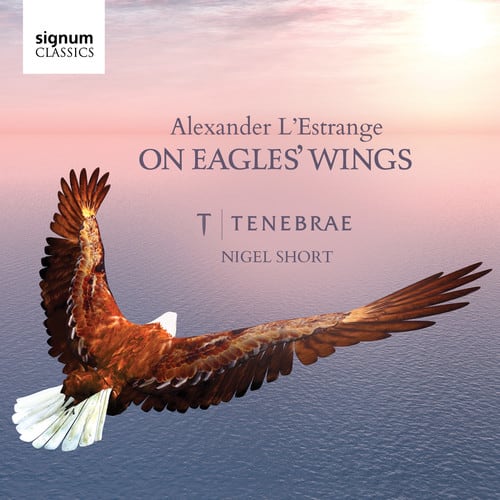 L'Estrange,L. / Sherlock,James / Short,Nigel - On Eagles' Wings  - COMPACT DISCS