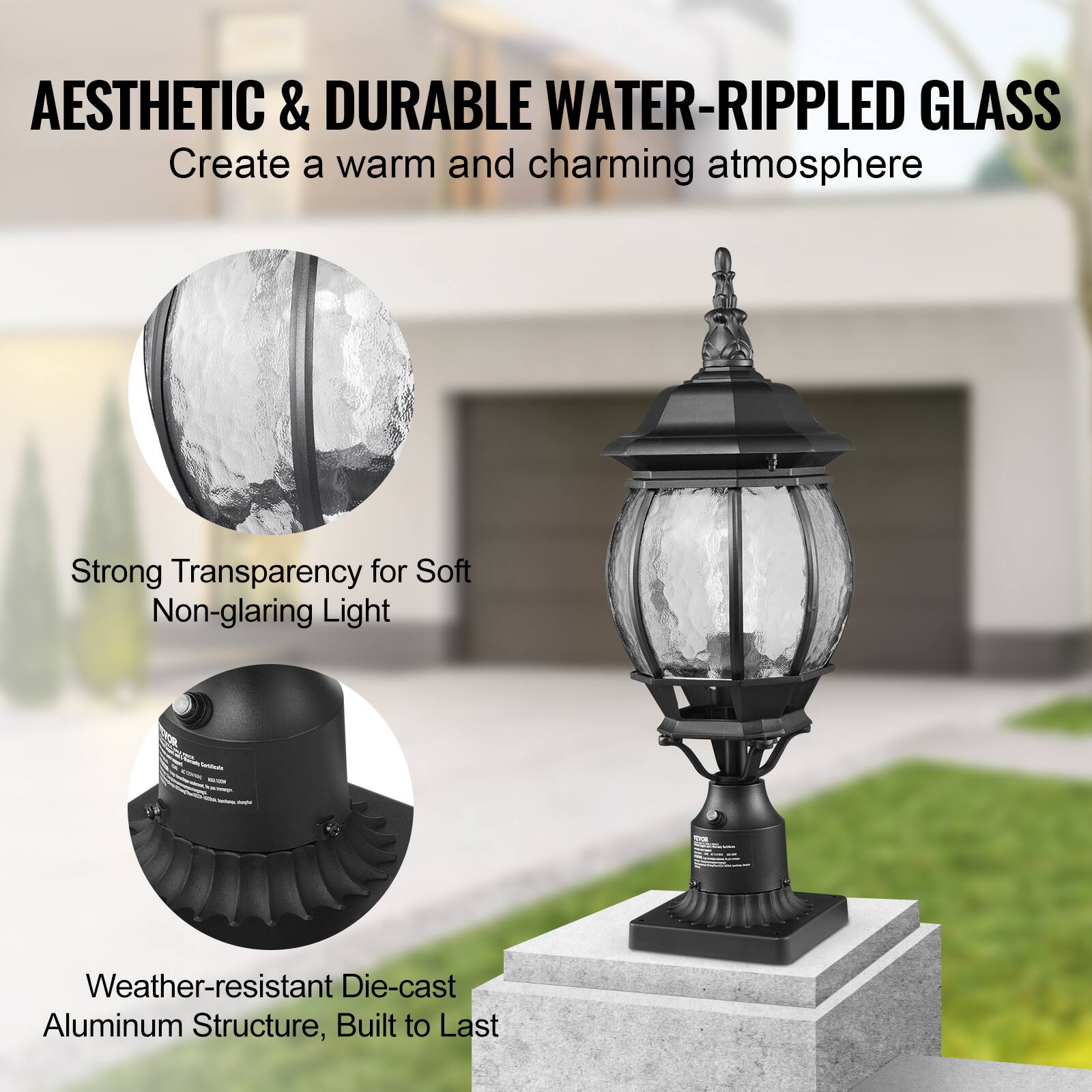 AESTHETIC & DURABLE WATER-RIPPLED GLASS  
Create a warm and charming atmosphere  

Strong Transparency for Soft Non-glaring Light  

Weather-resistant Die-cast Aluminum Structure, Built to Last