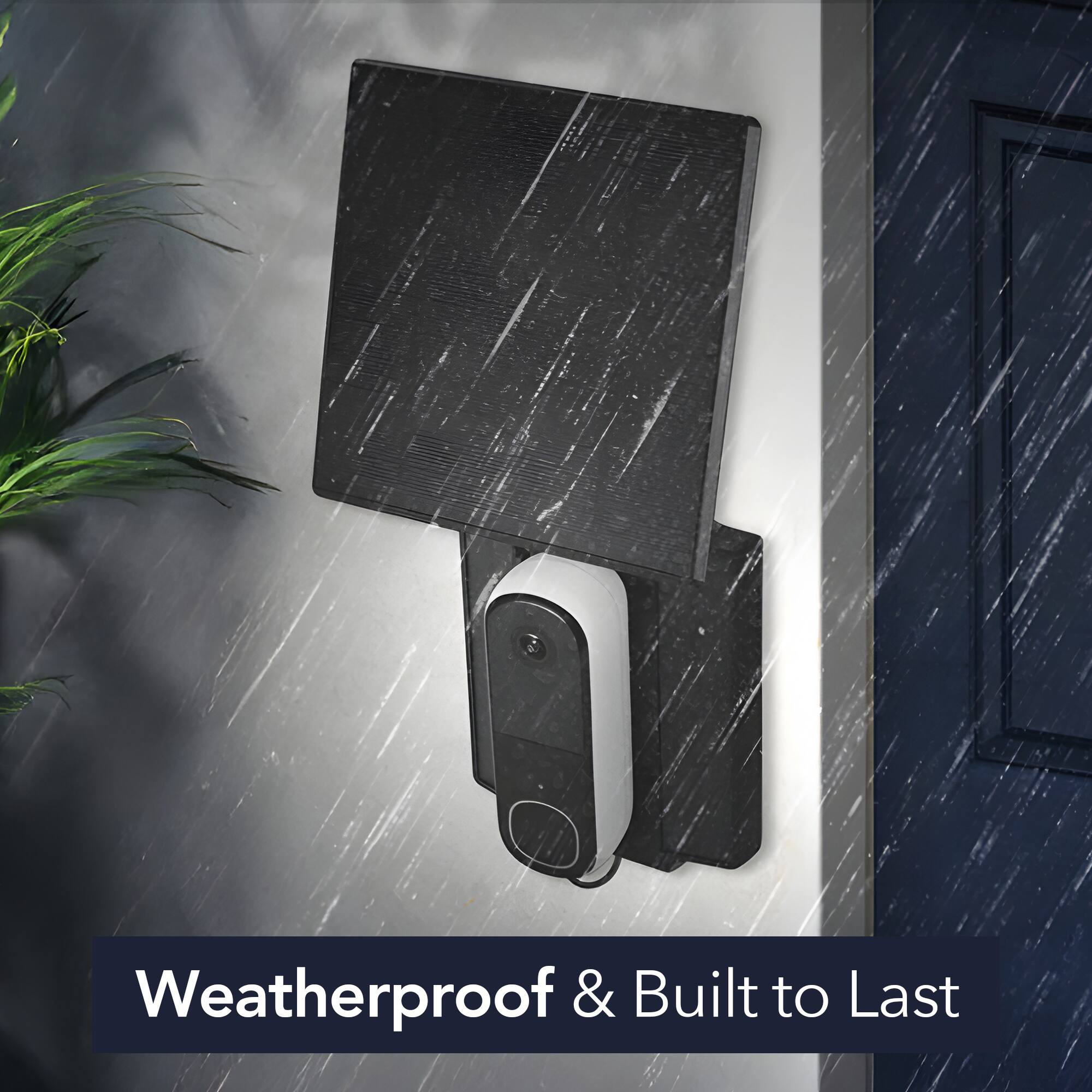 Weatherproof & Built to Last