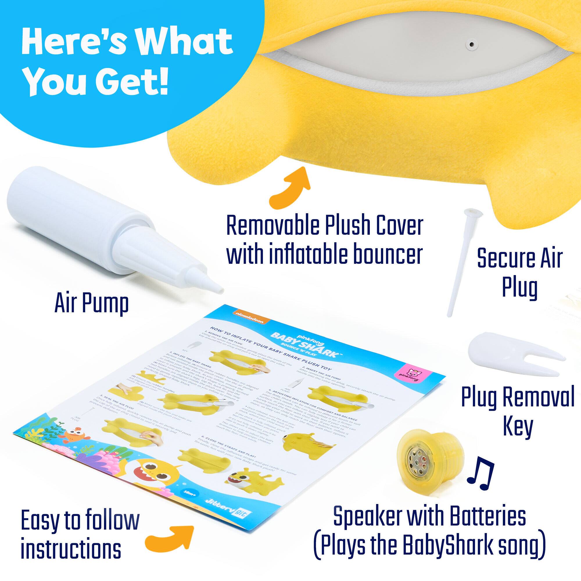 Here's What You Get!

- Removable Plush Cover with inflatable bouncer
- Air Pump
- Secure Air Plug
- Plug Removal Key
- Easy to follow instructions
- Speaker with Batteries (Plays the BabyShark song)