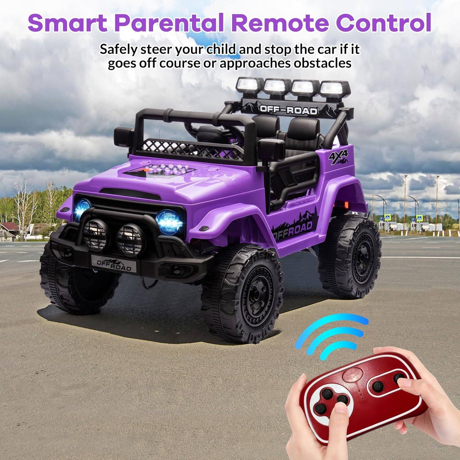 Smart Parental Remote Control  
Safely steer your child and stop the car if it goes off course or approaches obstacles  

OFF-ROAD  
4X4  
OFFROAD  
OFF ROAD  
OFFROAD