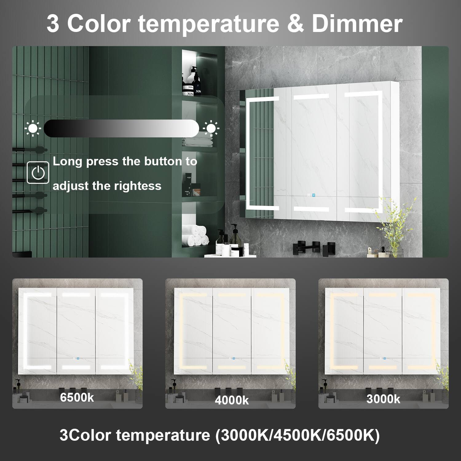 3 Color temperature & Dimmer

Long press the button to adjust the rightness

6500k

4000k

3000k

3Color temperature (3000K/4500K/6500K)