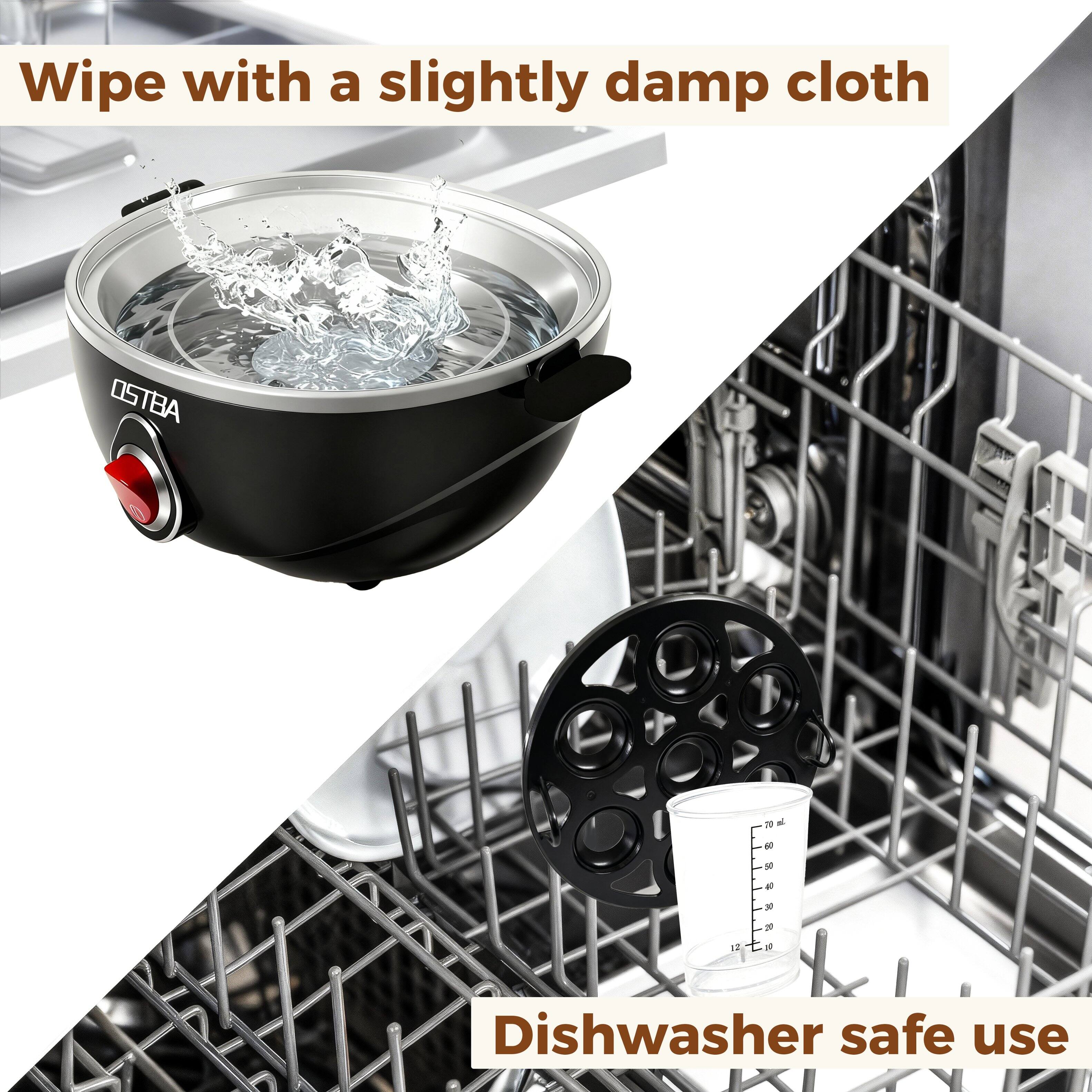 Wipe with a slightly damp cloth

Dishwasher safe use