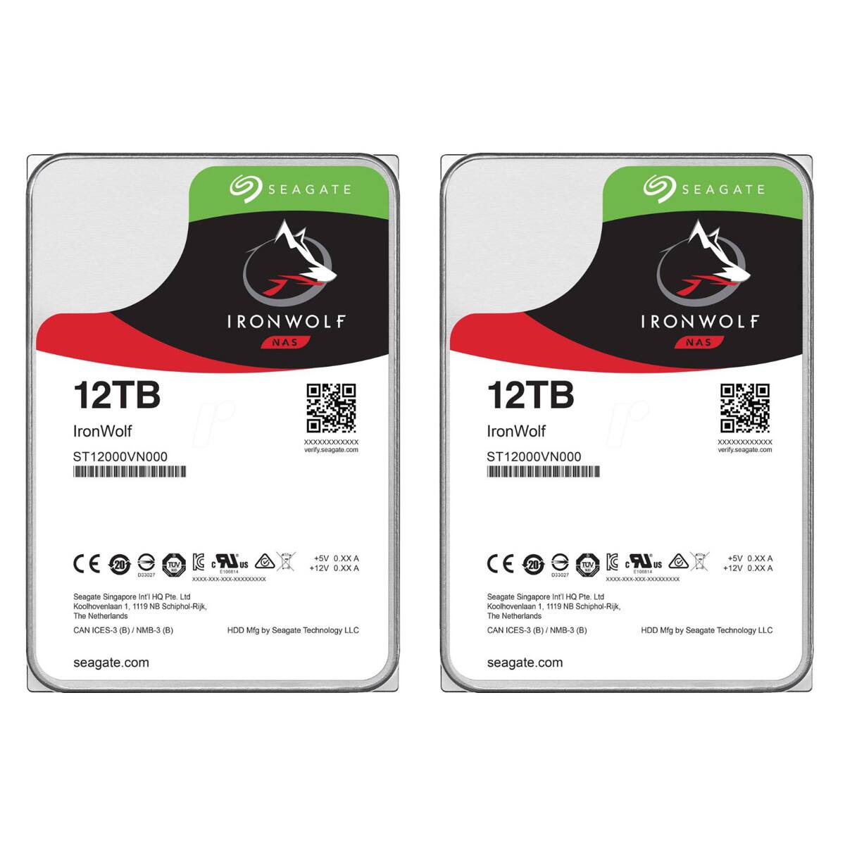 SEAGATE  
IRONWOLF NAS  
12TB  
IronWolf  
ST12000VN000  

verify.seagate.com  

CE 20 DA F LR  
+5V 0.XXA  
+12V 0.XXA  

Seagate Singapore  
1119 N Schiphol-Rijk, The Netherlands  
CAN ICES-3(B)/NMB-3(B)  

HDD Mfg by Seagate Technology LLC  
seagate.com