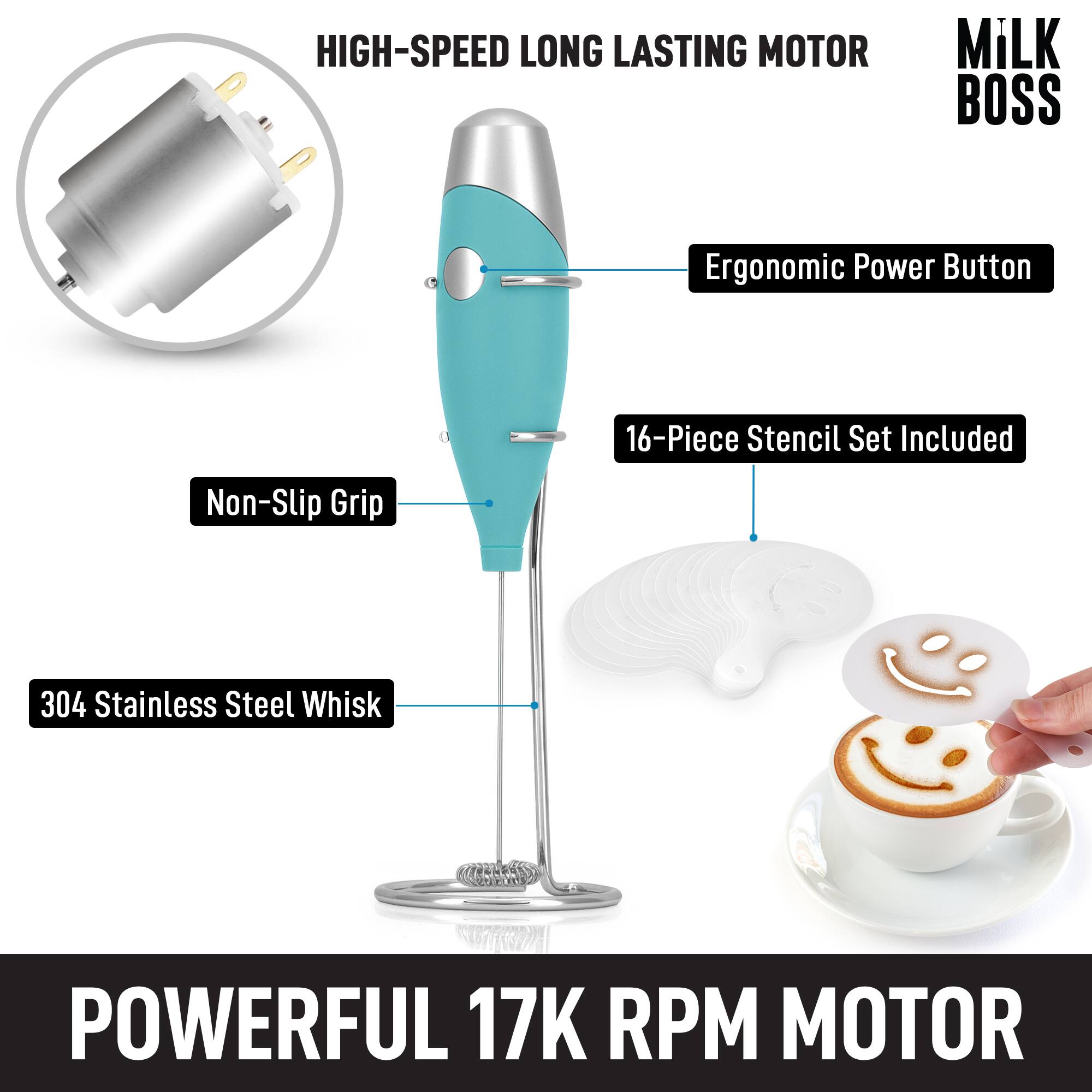HIGH-SPEED LONG LASTING MOTOR  
MILK BOSS  

- Ergonomic Power Button  
- 16-Piece Stencil Set Included  
- Non-Slip Grip  
- 304 Stainless Steel Whisk  

POWERFUL 17K RPM MOTOR