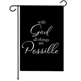 G128 - With God All Things Possible Garden Flag 12x18 in Double-Sided Bible Verse Yard Decoration - Black