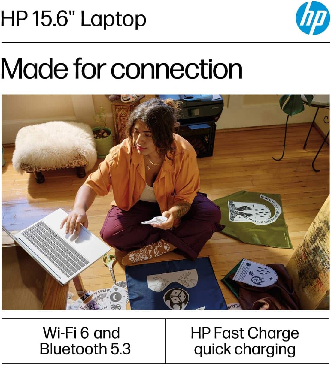 HP 15.6" Laptop
Made for connection
Wi-Fi 6 and Bluetooth 5.3
HP Fast Charge quick charging