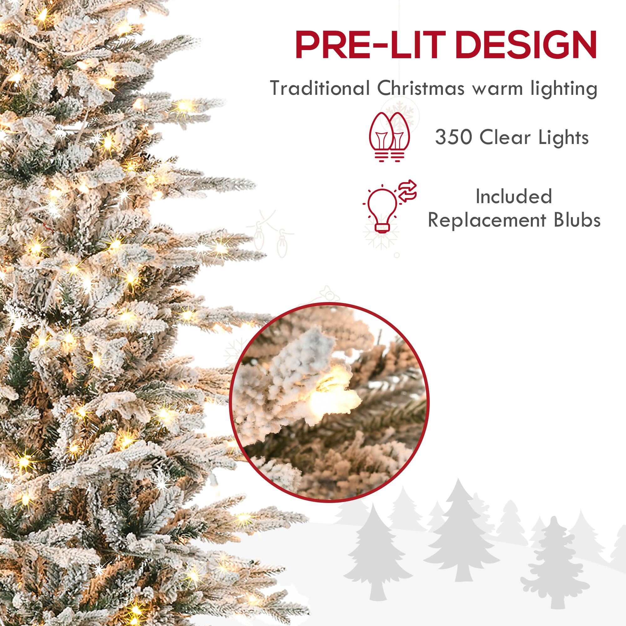 PRE-LIT DESIGN  
Traditional Christmas warm lighting  
350 Clear Lights Included  
Replacement Bulbs