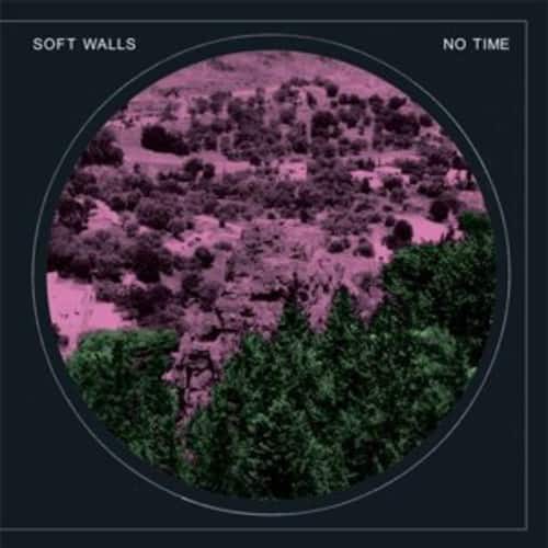 Soft Walls - No Time   - COMPACT DISCS [CD] price history on PriceWatchPro