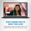 STAY CONNECTED TO WHAT YOU LOVE Enjoy quality video chats with a built-in HD webcam that keeps you looking your best.