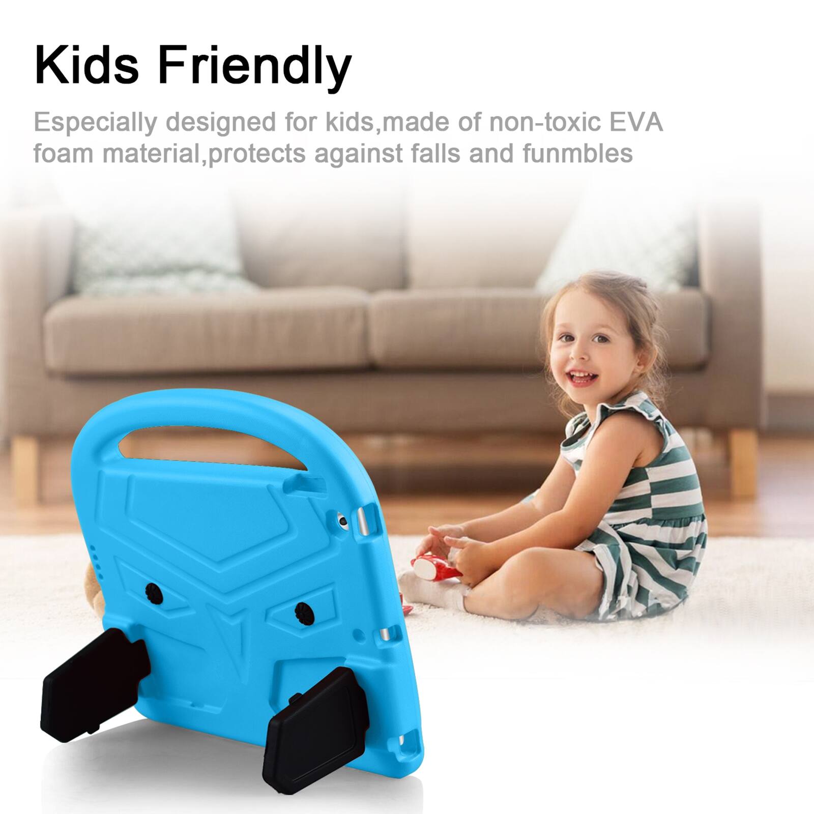 Kids Friendly

Especially designed for kids, made of non-toxic EVA foam material, protects against falls and fumbles