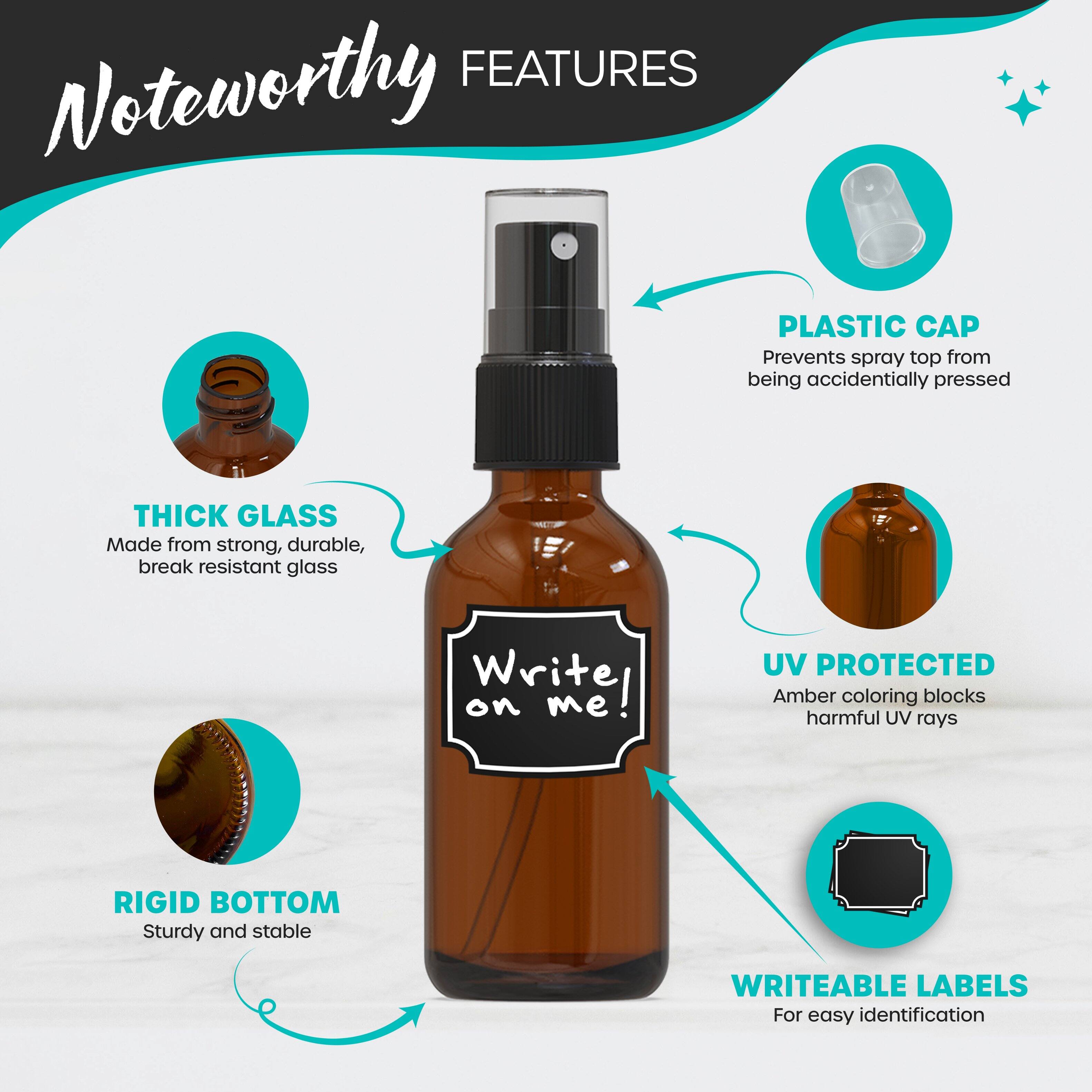 **Noteworthy Features**

- **Plastic Cap**: Prevents spray top from being accidentally pressed
- **Thick Glass**: Made from strong, durable, break resistant glass
- **UV Protected**: Amber coloring blocks harmful UV rays
- **Rigid Bottom**: Sturdy and stable
- **Writeable Labels**: For easy identification