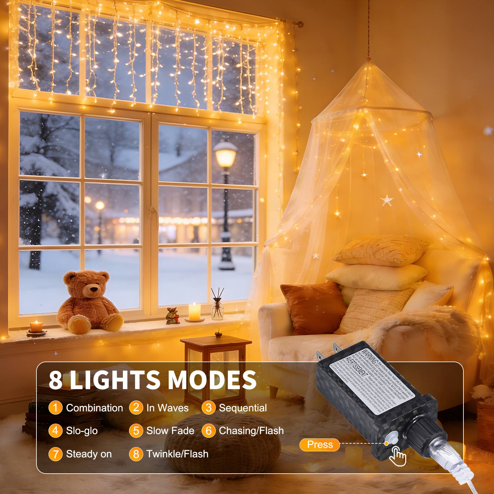 8 LIGHTS MODES  
1. Combination  
2. In Waves  
3. Sequential  
4. Slo-glo  
5. Slow Fade  
6. Chasing/Flash  
7. Steady on  
8. Twinkle/Flash  

Press