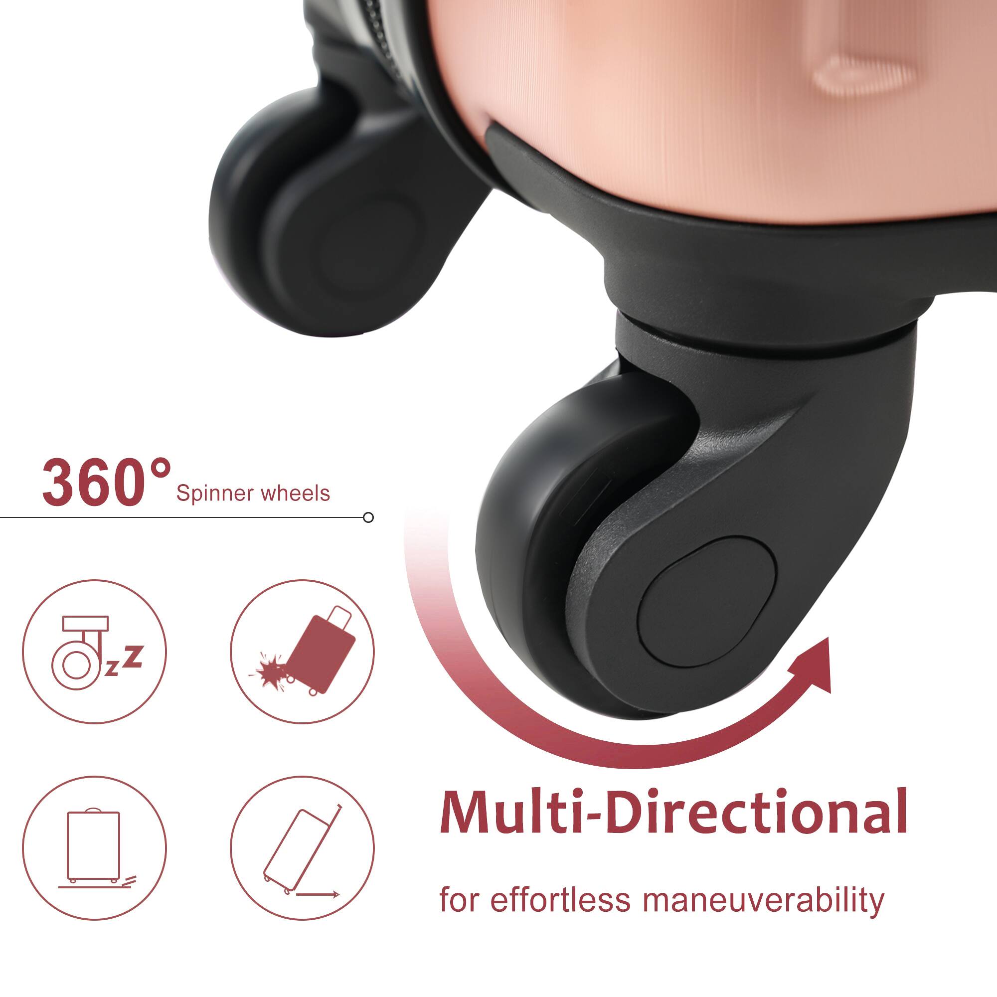 360° Spinner wheels

Multi-Directional for effortless maneuverability