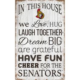 Fan Creations - Ottawa Senators 11'' x 19'' Team In This House Sign - Multicolor
