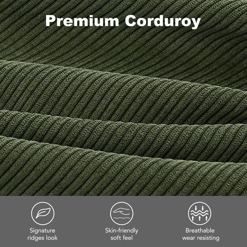 Premium Corduroy

Signature ridges look  
Skin-friendly soft feel  
Breathable wear resisting