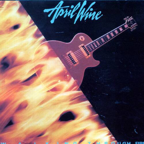 April Wine - Walking Through Fire   - COMPACT DISCS [CD]