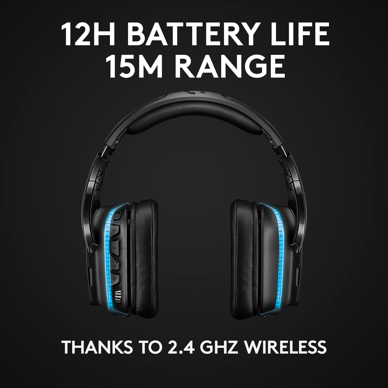 12H BATTERY LIFE 15M RANGE : THANKS TO 2.4 GHZ WIRELESS
