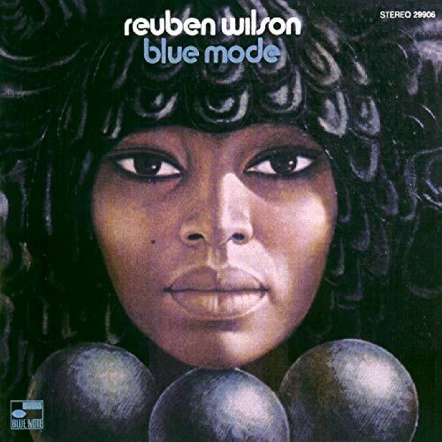 reuben wilson  
blue mode  
STEREO 29906  
BLUE NOTE