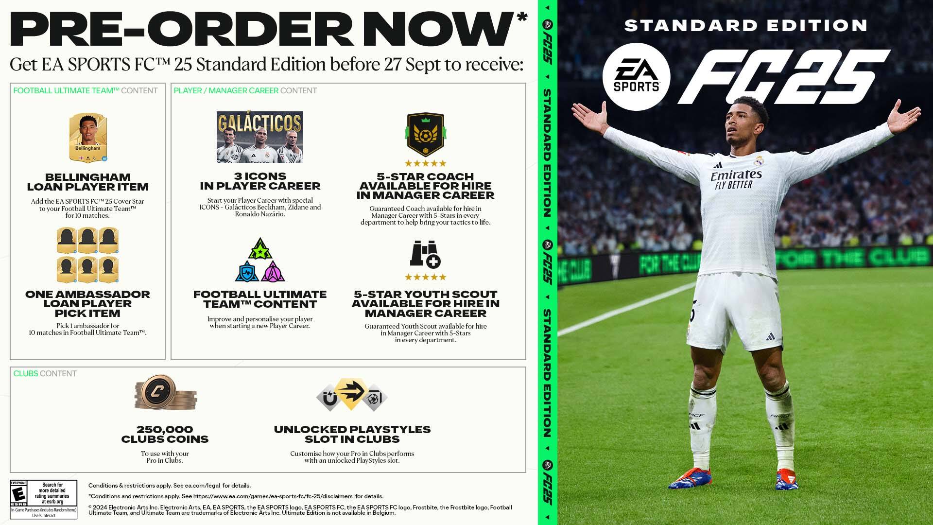 PRE-ORDER NOW! Get EA SPORTS FCTM 25 Standard Edition before 27 September to receive:

- FC25 September to October to November to December to January to February to March to April to May to June to July to August to September to October to November to December to January to February to March to April to May to June to July to August to September to October to November to December to January to February to March to April to May to June to July to August to September to October to November to December to January to February to March to April to May to June to July to August to September to October to November to December to January to February to March to April to May to June to July to August to September to October to November to December to January to February to March to April to May to June to July to August to September to October to November to December to January to February to March to April to May to June to July to August to September to October to November to December to January to February to March to April to May to June to July to August to September to October to November to December to January to February to March to April to May to June to July to August to September to October to November to December to January to February to March to April to May to June to July to August to September to October to November to December to January to February to March to April to May to June to July to August to September to October to November to December to January to February to March to April to May to June to July to August to September to October to November to December to January to February to March to April to May to June to July to August to September to October to November to December to January to February to March to April to May to June to July to August to September to October to November to December to January to February to March to April to May to June to July to August to September to October to November to December to January to February to March to April to May to June to July to August to September to October to November to December to January to February to March to April to May to June to July to August to September to October to November to December to January to February to March to April to May to June to July to August to September to October to November to December to January to February to March to April to May to June to July to August to September to October to November to December to January to February to March to April to May to June to July
