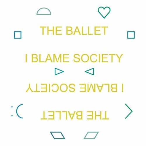 The Ballet - I Blame Society   - COMPACT DISCS [CD] price history on PriceWatchPro
