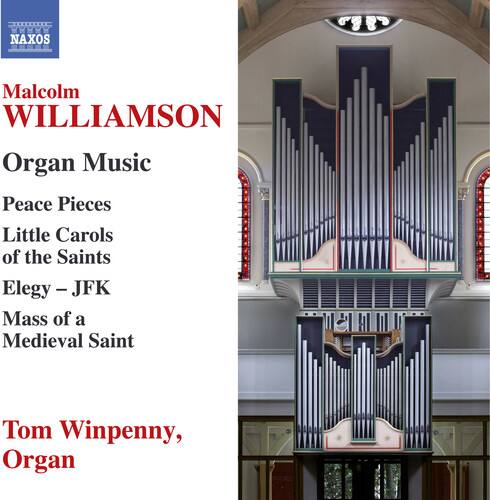 Williamson / Winpenny Malcolm Williamson: Organ Music COMPACT DISCS [CD ...