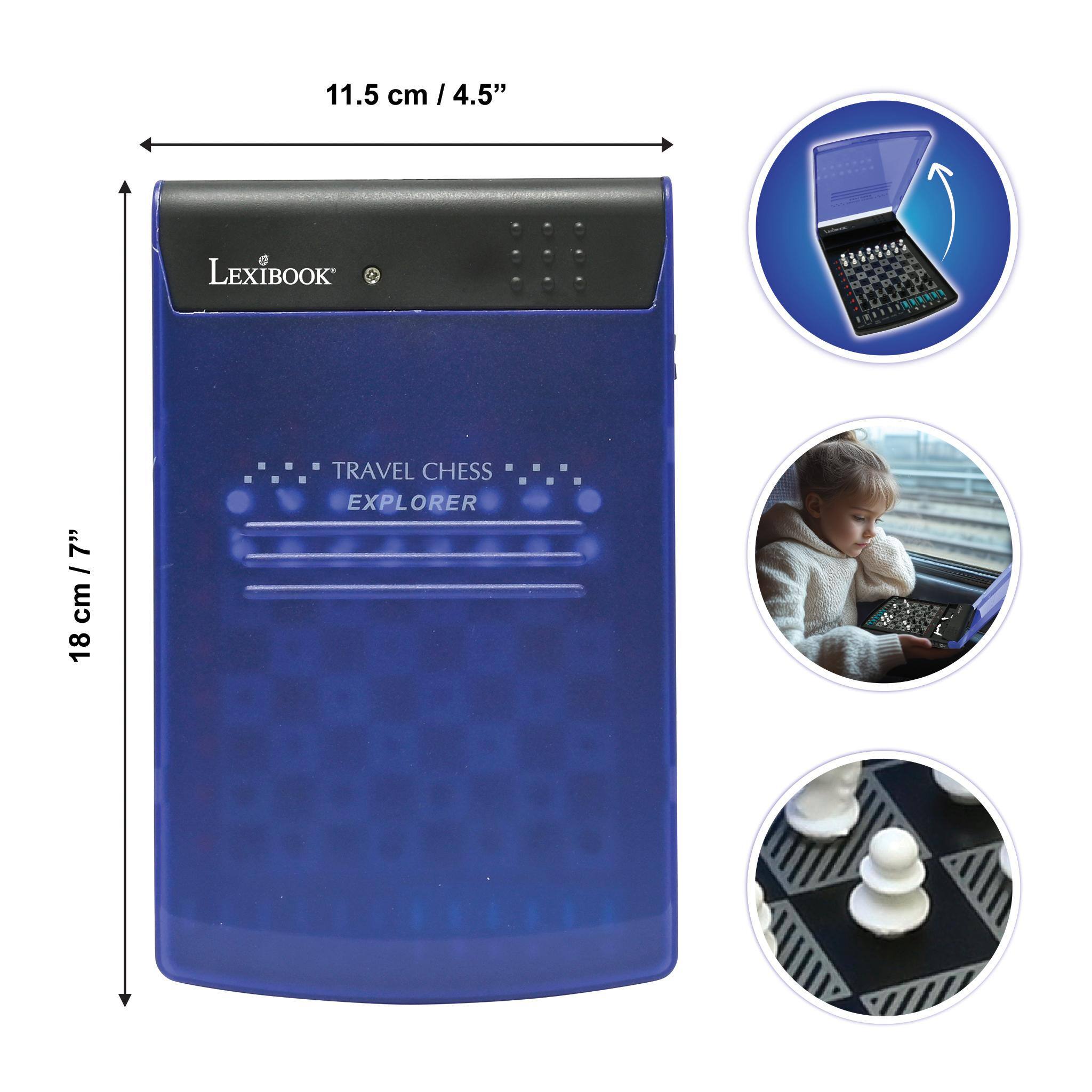 11.5 cm / 4.5"  
18 cm / 7"  

LEXIBOOK  
TRAVEL CHESS EXPLORER