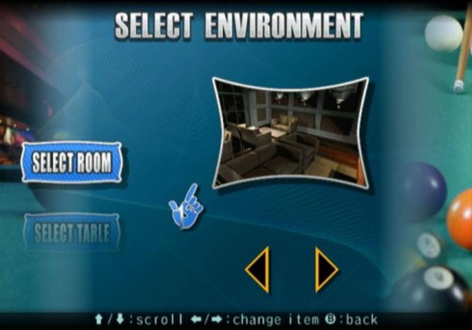 SELECT ENVIRONMENT

SELECT ROOM

SELECT TABLE

scroll / : change item

B : back