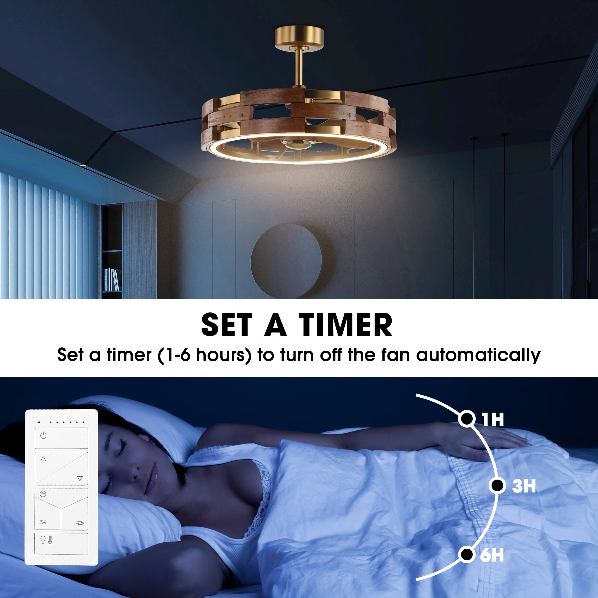 SET A TIMER  
Set a timer (1-6 hours) to turn off the fan automatically  

1H  
3H  
6H