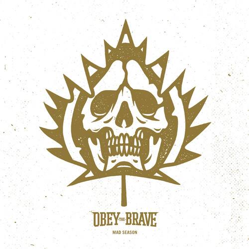 OBEY THE BRAVE  
MAD SEASON