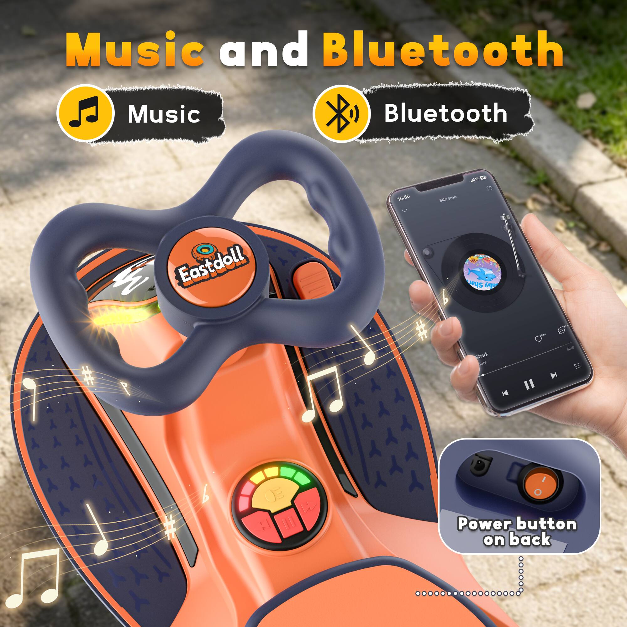 Music and Bluetooth

Music
Bluetooth

Eastdoll

15:36
49 Boby Baby Shark B Shar aby
Snack pots

Power button on back
