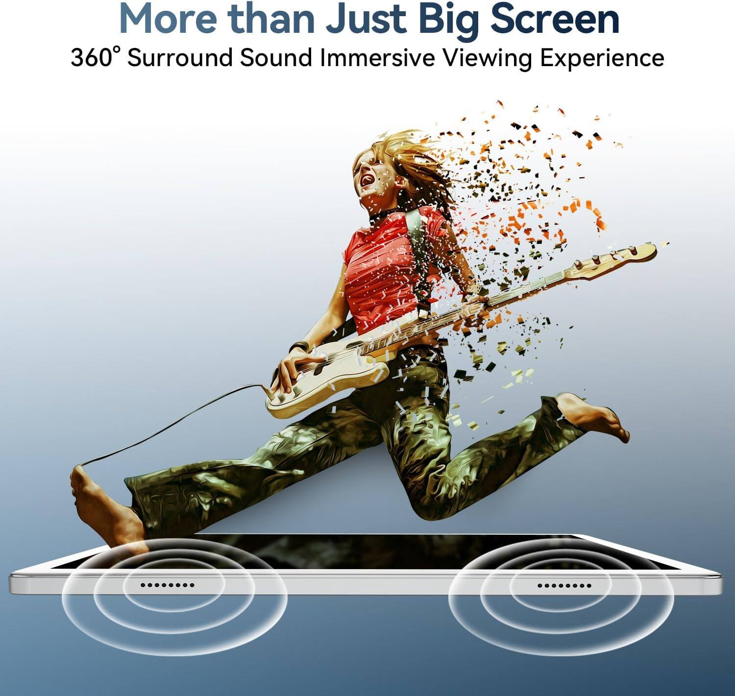 More than Just Big Screen  
360° Surround Sound Immersive Viewing Experience