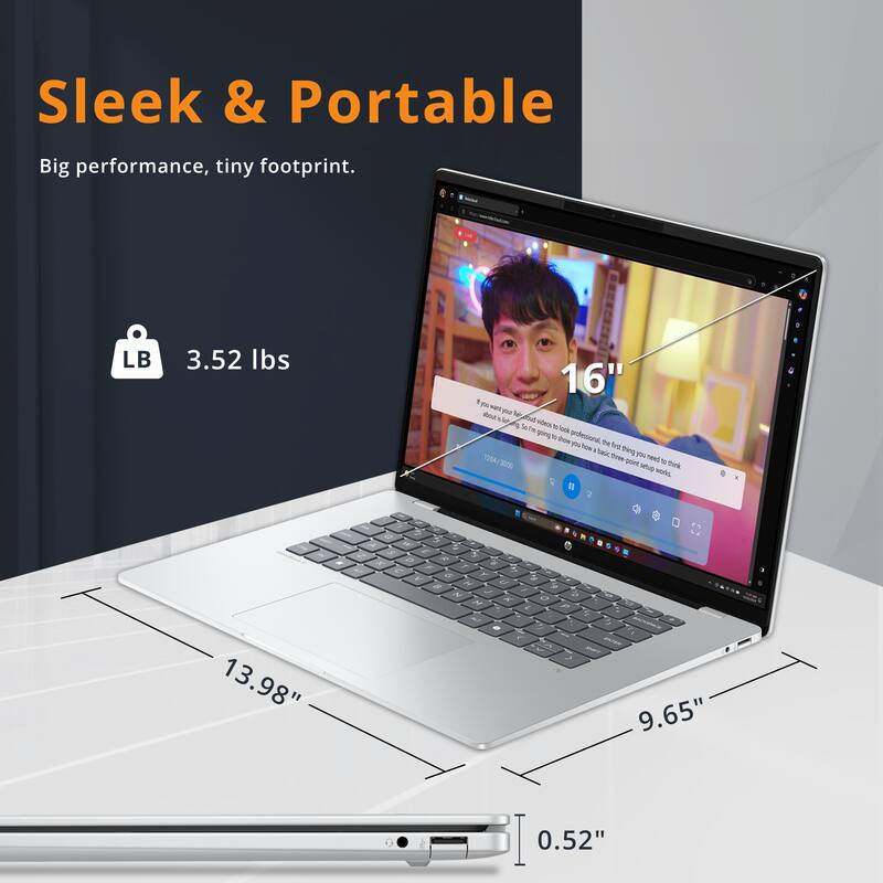 Sleek & Portable  
Big performance, tiny footprint.  

LB 3.52 lbs  
16"  
13.98"  
9.65"  
0.52"