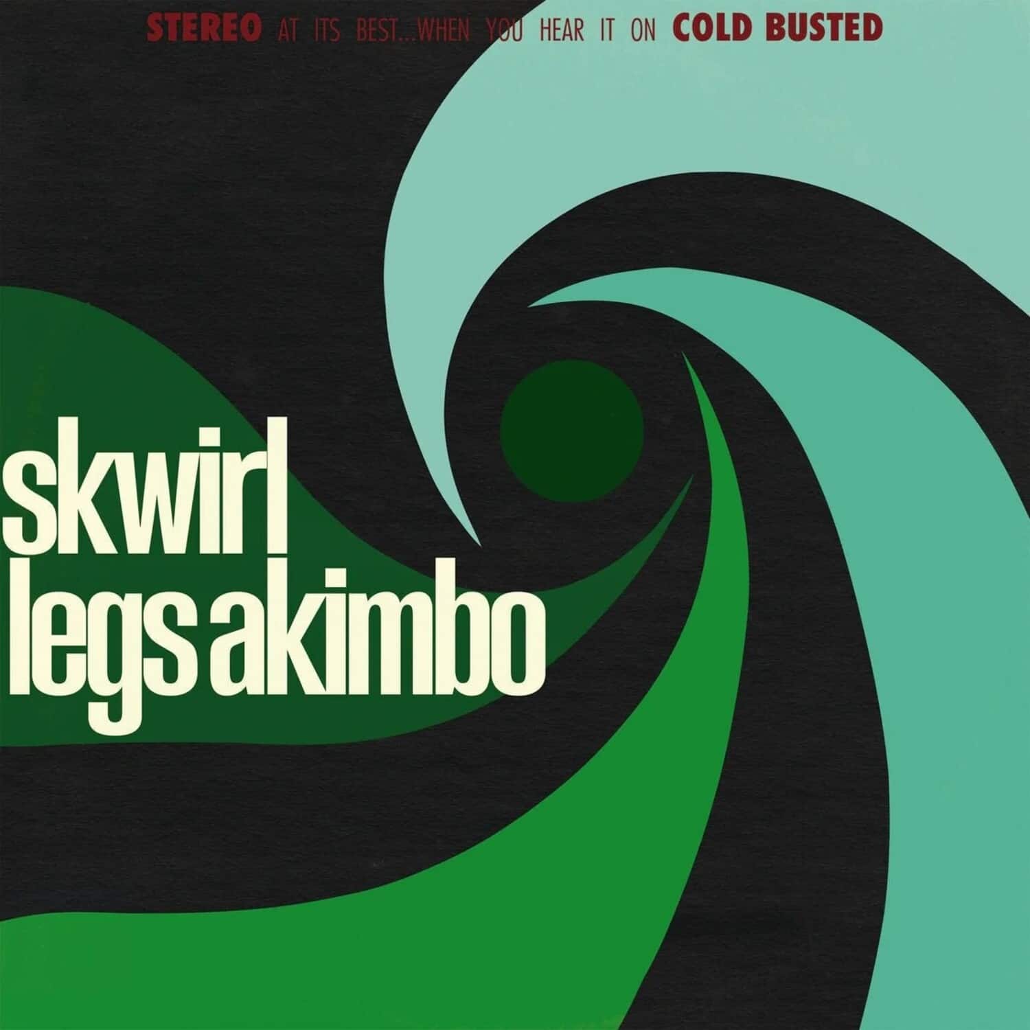 Skwirl - Legs Akimbo  - CASSETTES