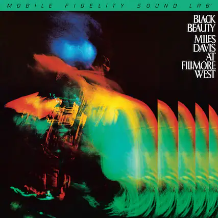 MOBILE FIDELITY SOUND LAB
BLACK BEAUTY
MILES DAVIS
AT FILLMORE WEST