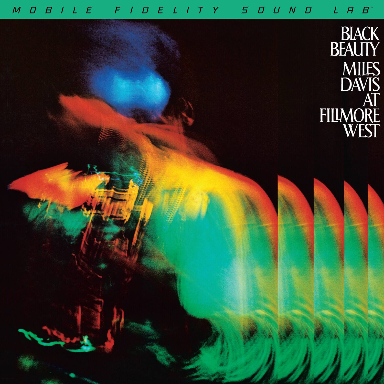 MOBILE FIDELITY SOUND LAB

BLACK BEAUTY  
MILES DAVIS  
AT FILLMORE WEST