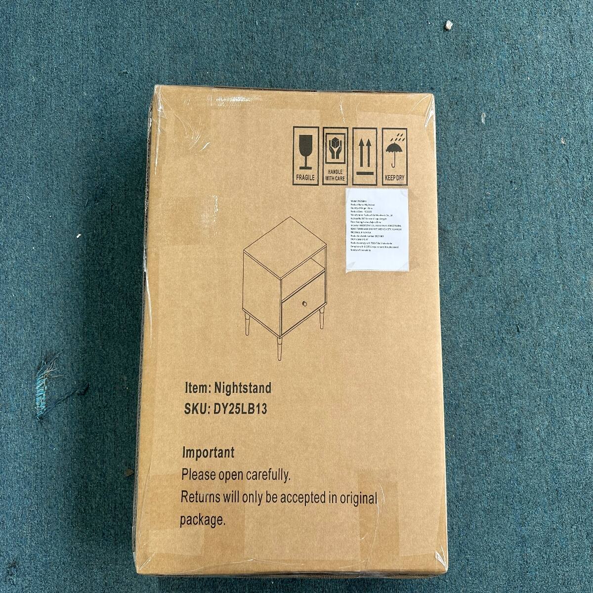 HANDLE FRAGILE WITH CARE  
KEEP DRY  

Item: Nightstand  
SKU: DY25LB13  

Important  
Please open carefully.  
Returns will only be accepted in original package.