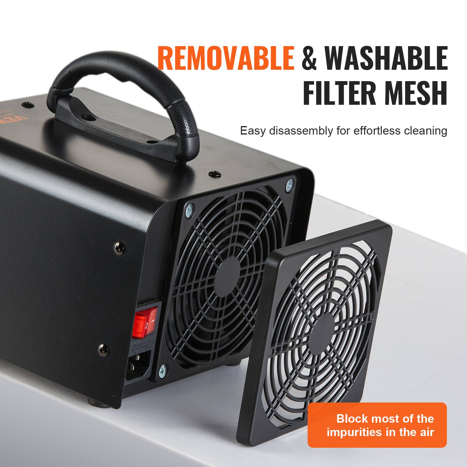 REMOVABLE & WASHABLE FILTER MESH  
Easy disassembly for effortless cleaning  
Block most of the impurities in the air