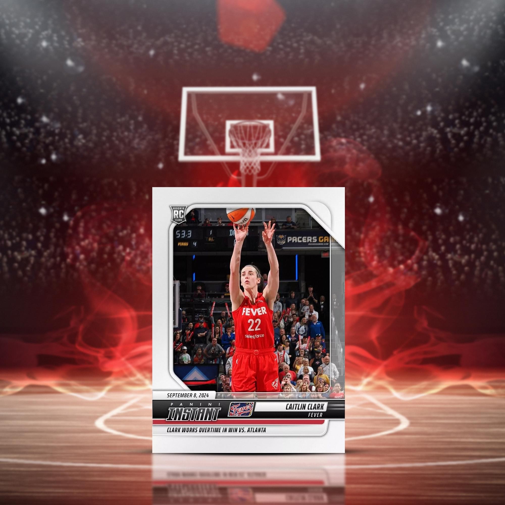 RC A53-3 FRNO Y - BL A D PACERS GA FEVER 22 sesfarce SEPTEMBER 5, 2024 PANINI. INSTANT KLARK WORKS OVERTIME AM WIL VS. ATLANTA CAITLIN CLARK FEVER