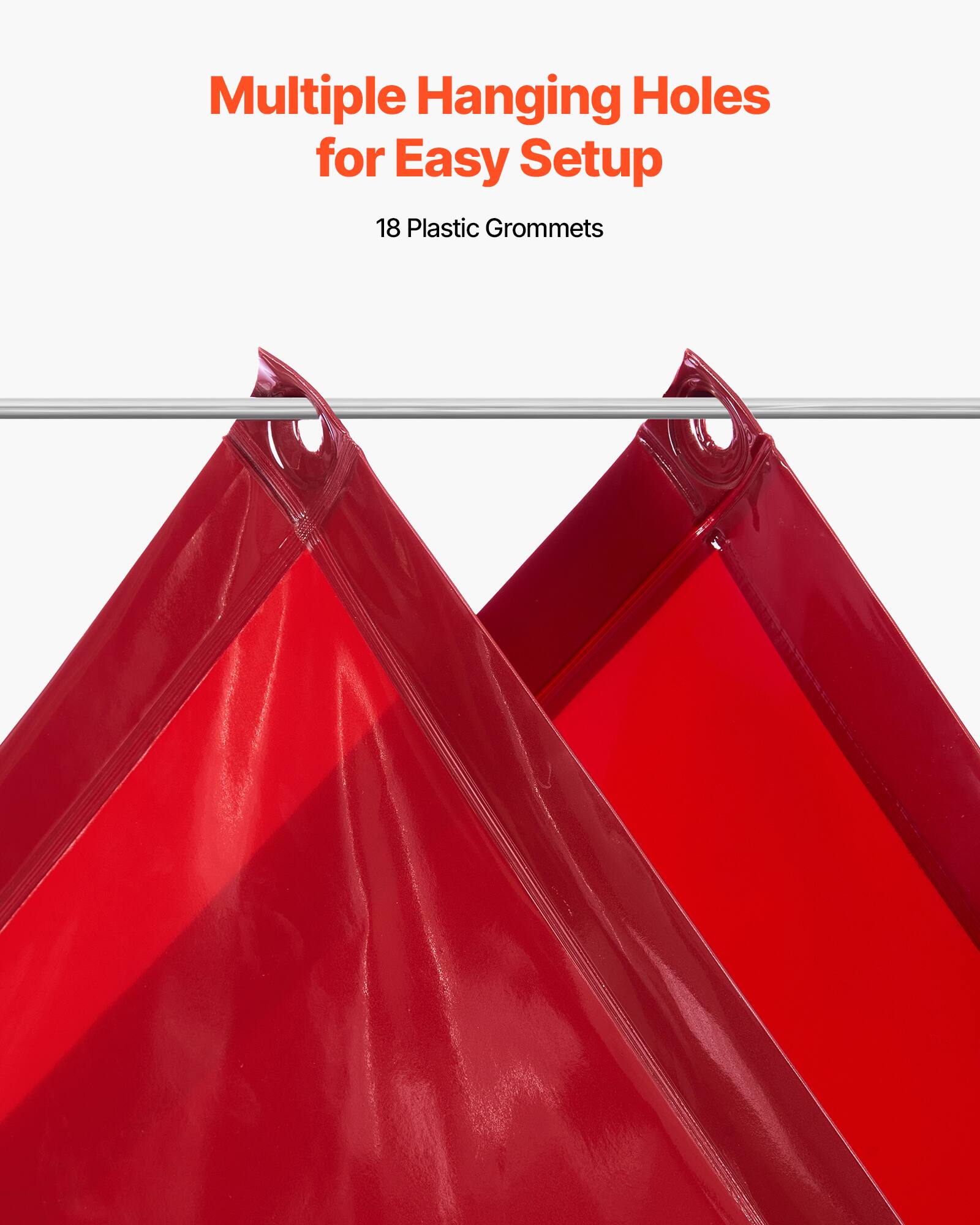 Multiple Hanging Holes for Easy Setup  
18 Plastic Grommets